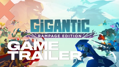 Gigantic: Edición Rampage - Tráiler de lanzamiento